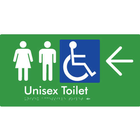 Braille Sign Unisex Accessible Toilet with Arrow - Braille Tactile Signs Aust. - BTS210->L-grn - Custom Signs - Fast Shipping - High Quality - Australian Made &amp; Owned