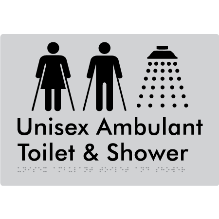 Braille Sign Unisex Ambulant Toilet & Shower - Braille Tactile Signs Aust. - BTS232-slv - Custom Signs - Fast Shipping - High Quality - Australian Made &amp; Owned