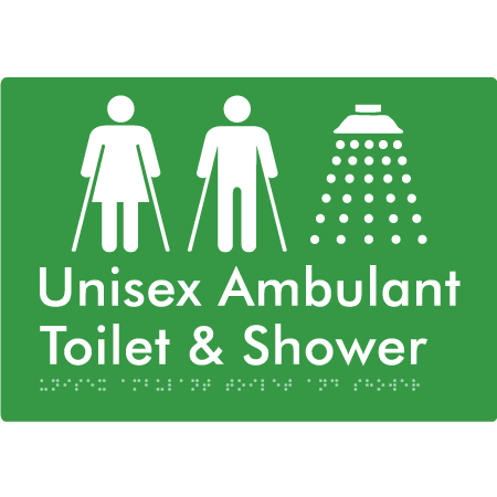 Braille Sign Unisex Ambulant Toilet & Shower - Braille Tactile Signs Aust. - BTS232-grn - Custom Signs - Fast Shipping - High Quality - Australian Made &amp; Owned