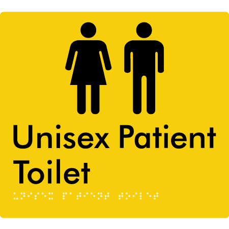 Braille Sign Unisex Patient Toilet - Braille Tactile Signs Aust. - BTS352-yel - Custom Signs - Fast Shipping - High Quality - Australian Made &amp; Owned