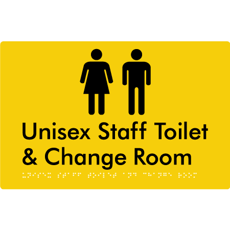 Braille Sign Unisex Staff Toilet & Change Room - Braille Tactile Signs Aust. - BTS388-yel - Custom Signs - Fast Shipping - High Quality - Australian Made &amp; Owned