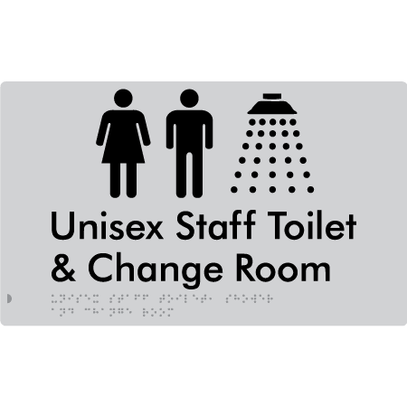 Braille Sign Unisex Staff Toilet, Shower & Change Room - Braille Tactile Signs Aust. - BTS389-slv - Custom Signs - Fast Shipping - High Quality - Australian Made &amp; Owned