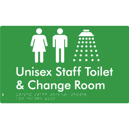 Braille Sign Unisex Staff Toilet, Shower & Change Room - Braille Tactile Signs Aust. - BTS389-grn - Custom Signs - Fast Shipping - High Quality - Australian Made &amp; Owned