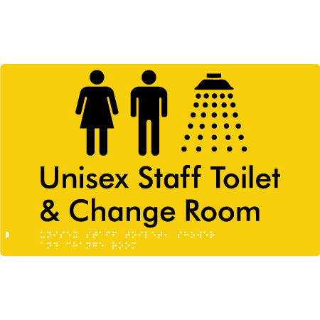 Braille Sign Unisex Staff Toilet, Shower & Change Room - Braille Tactile Signs Aust. - BTS389-yel - Custom Signs - Fast Shipping - High Quality - Australian Made &amp; Owned