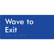 Braille Sign Wave To Exit - Braille Tactile Signs Aust. - BTS419-blu - Custom Signs - Fast Shipping - High Quality - Australian Made &amp; Owned