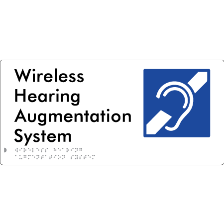 Braille Sign Wireless Hearing Augmentation System - Braille Tactile Signs Aust. - BTS437-wht - Custom Signs - Fast Shipping - High Quality - Australian Made &amp; Owned