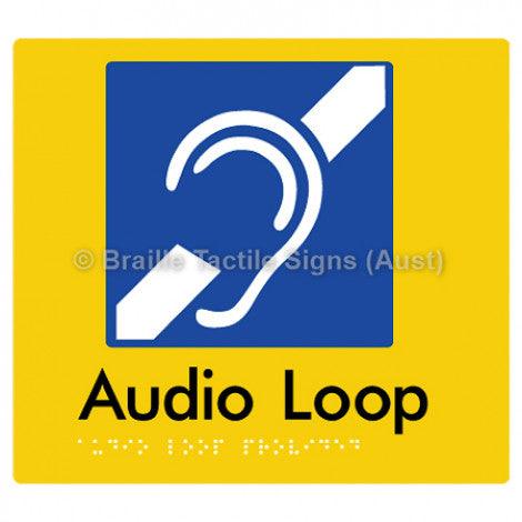 Braille Sign Audio Loop Provided - Braille Tactile Signs (Aust) - BTS07-yel - Fully Custom Signs - Fast Shipping - High Quality - Australian Made &amp; Owned