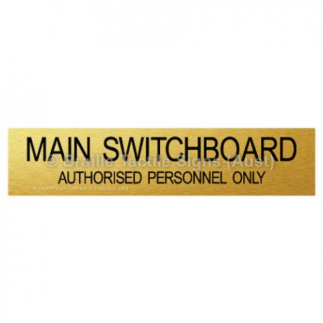 Braille Sign MAIN SWITCHBOARD AUTHORISED PERSONNEL ONLY - Braille Tactile Signs (Aust) - BTS119-aliG - Fully Custom Signs - Fast Shipping - High Quality - Australian Made &amp; Owned