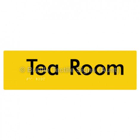 Braille Sign Tea Room - Braille Tactile Signs (Aust) - BTS125-yel - Fully Custom Signs - Fast Shipping - High Quality - Australian Made &amp; Owned