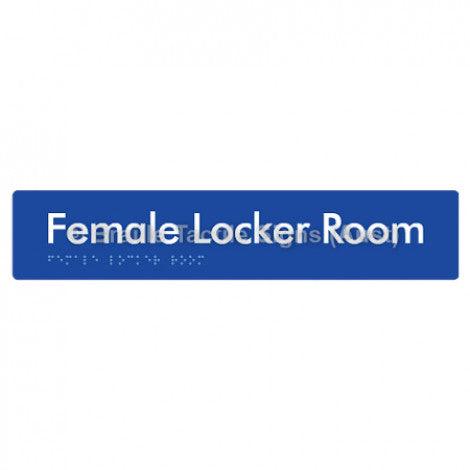Braille Sign Female Locker Room - Braille Tactile Signs (Aust) - BTS147-blu - Fully Custom Signs - Fast Shipping - High Quality - Australian Made &amp; Owned