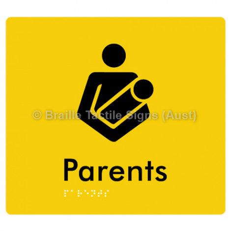 Braille Sign Parents - Braille Tactile Signs (Aust) - BTS154-yel - Fully Custom Signs - Fast Shipping - High Quality - Australian Made &amp; Owned