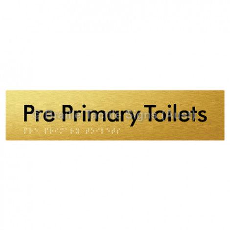 Braille Sign Pre Primary Toilets - Braille Tactile Signs (Aust) - BTS163-aliG - Fully Custom Signs - Fast Shipping - High Quality - Australian Made &amp; Owned