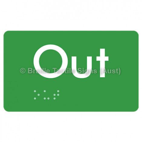 Braille Sign Out - Braille Tactile Signs (Aust) - BTS17-grn - Fully Custom Signs - Fast Shipping - High Quality - Australian Made &amp; Owned