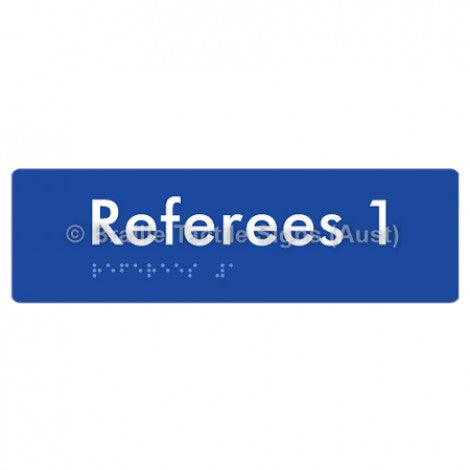 Braille Sign Referees 1 - Braille Tactile Signs (Aust) - BTS185-01-blu - Fully Custom Signs - Fast Shipping - High Quality - Australian Made &amp; Owned