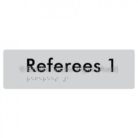 Braille Sign Referees 1 - Braille Tactile Signs (Aust) - BTS185-01-slv - Fully Custom Signs - Fast Shipping - High Quality - Australian Made &amp; Owned