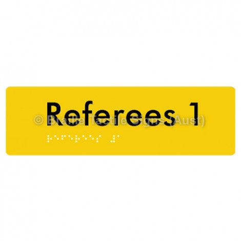 Braille Sign Referees 1 - Braille Tactile Signs (Aust) - BTS185-01-yel - Fully Custom Signs - Fast Shipping - High Quality - Australian Made &amp; Owned