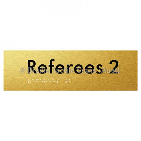 Braille Sign Referees 2 - Braille Tactile Signs (Aust) - BTS185-02-aliG - Fully Custom Signs - Fast Shipping - High Quality - Australian Made &amp; Owned