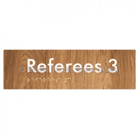 Braille Sign Referees 3 - Braille Tactile Signs (Aust) - BTS185-03-wdg - Fully Custom Signs - Fast Shipping - High Quality - Australian Made &amp; Owned