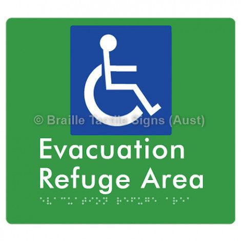 Braille Sign Evacuation Refuge Area - Braille Tactile Signs (Aust) - BTS197-grn - Fully Custom Signs - Fast Shipping - High Quality - Australian Made &amp; Owned