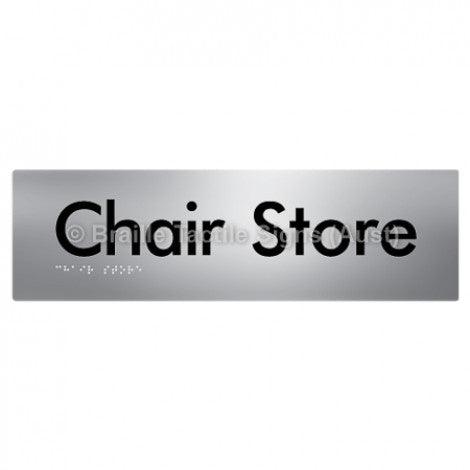 Braille Sign Chair Store - Braille Tactile Signs (Aust) - BTS212-aliS - Fully Custom Signs - Fast Shipping - High Quality - Australian Made &amp; Owned