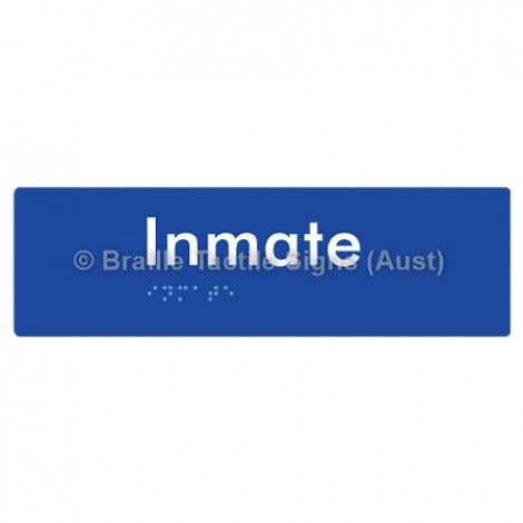 Braille Sign Inmate - Braille Tactile Signs (Aust) - BTS219-blu - Fully Custom Signs - Fast Shipping - High Quality - Australian Made &amp; Owned