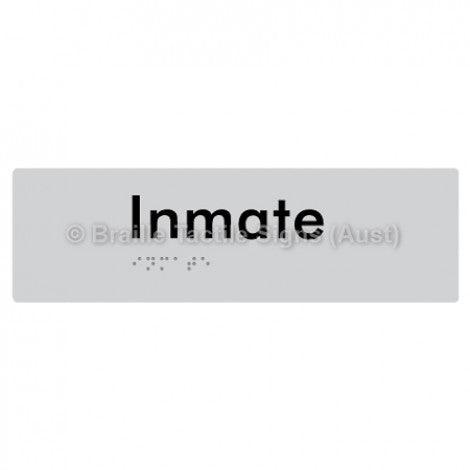 Braille Sign Inmate - Braille Tactile Signs (Aust) - BTS219-slv - Fully Custom Signs - Fast Shipping - High Quality - Australian Made &amp; Owned