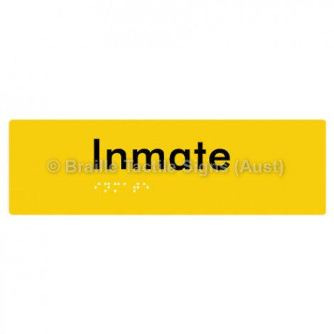 Braille Sign Inmate - Braille Tactile Signs (Aust) - BTS219-yel - Fully Custom Signs - Fast Shipping - High Quality - Australian Made &amp; Owned
