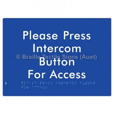 Braille Sign Please Press Intercom Button for Access - Braille Tactile Signs (Aust) - BTS220-blu - Fully Custom Signs - Fast Shipping - High Quality - Australian Made &amp; Owned