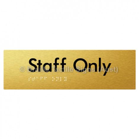 Braille Sign Staff Only - Braille Tactile Signs (Aust) - BTS23-aliG - Fully Custom Signs - Fast Shipping - High Quality - Australian Made &amp; Owned