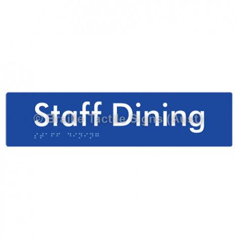 Braille Sign Staff Dining - Braille Tactile Signs (Aust) - BTS243-blu - Fully Custom Signs - Fast Shipping - High Quality - Australian Made &amp; Owned