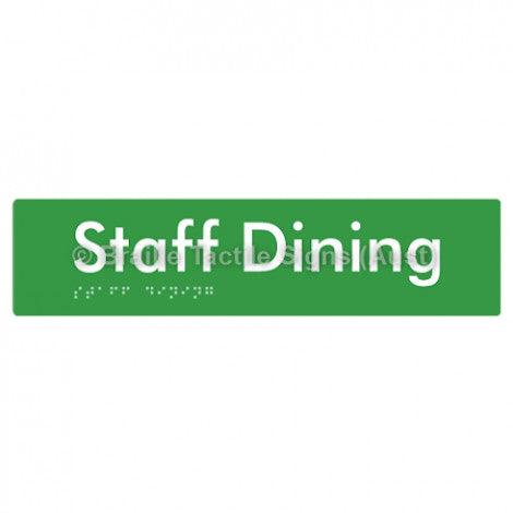 Braille Sign Staff Dining - Braille Tactile Signs (Aust) - BTS243-grn - Fully Custom Signs - Fast Shipping - High Quality - Australian Made &amp; Owned