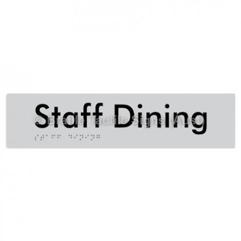 Braille Sign Staff Dining - Braille Tactile Signs (Aust) - BTS243-slv - Fully Custom Signs - Fast Shipping - High Quality - Australian Made &amp; Owned