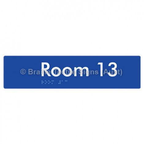Braille Sign Room 13 - Braille Tactile Signs (Aust) - BTS248-13-blu - Fully Custom Signs - Fast Shipping - High Quality - Australian Made &amp; Owned