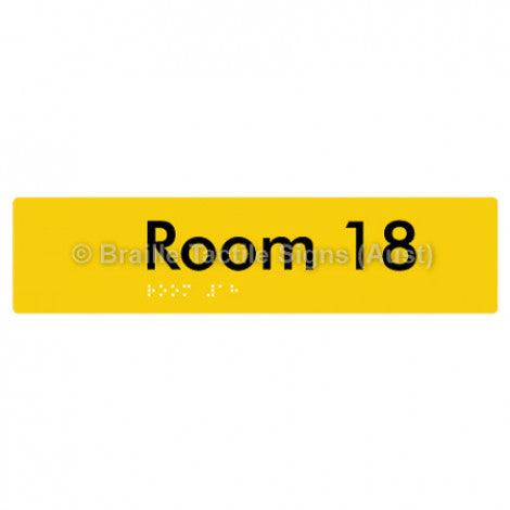 Braille Sign Room 18 - Braille Tactile Signs (Aust) - BTS248-18-yel - Fully Custom Signs - Fast Shipping - High Quality - Australian Made &amp; Owned