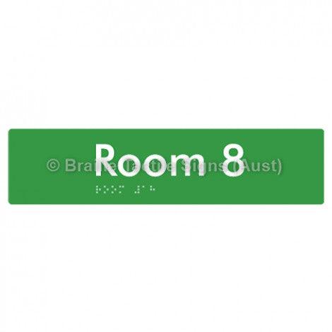 Braille Sign Room 8 - Braille Tactile Signs (Aust) - BTS248-08-grn - Fully Custom Signs - Fast Shipping - High Quality - Australian Made &amp; Owned