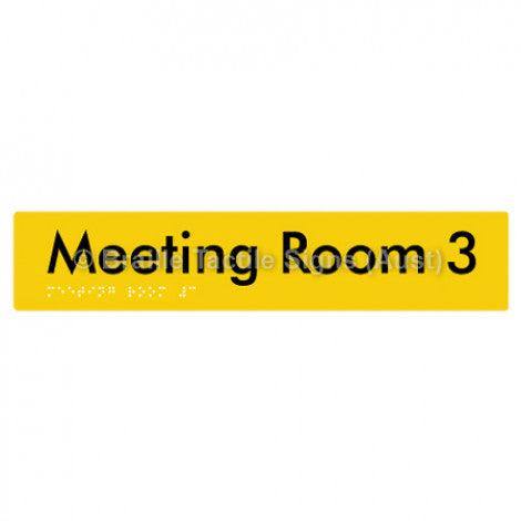 Braille Sign Meeting Room 3 - Braille Tactile Signs (Aust) - BTS249-03-yel - Fully Custom Signs - Fast Shipping - High Quality - Australian Made &amp; Owned