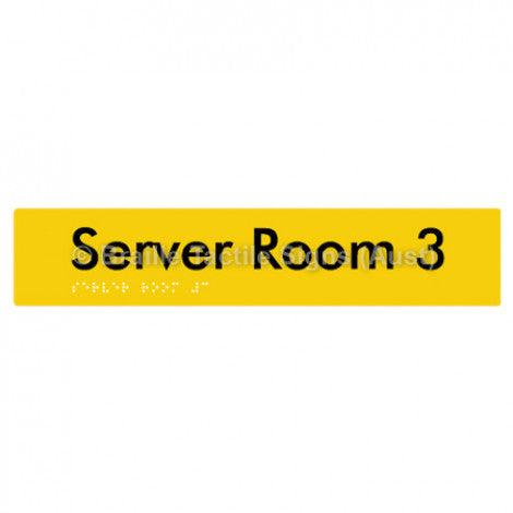Braille Sign Server Room 3 - Braille Tactile Signs (Aust) - BTS253-03-yel - Fully Custom Signs - Fast Shipping - High Quality - Australian Made &amp; Owned