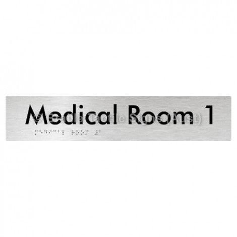 Braille Sign Medical Room 1 - Braille Tactile Signs (Aust) - BTS255-01-aliB - Fully Custom Signs - Fast Shipping - High Quality - Australian Made &amp; Owned