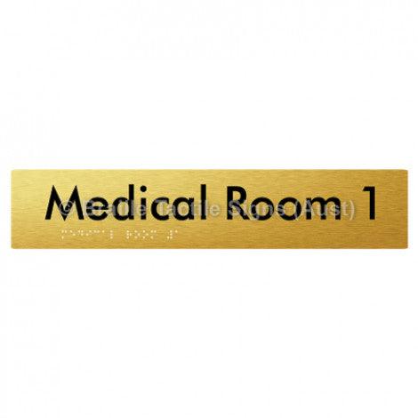 Braille Sign Medical Room 1 - Braille Tactile Signs (Aust) - BTS255-01-aliG - Fully Custom Signs - Fast Shipping - High Quality - Australian Made &amp; Owned