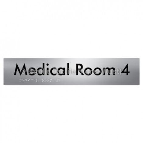 Braille Sign Medical Room 4 - Braille Tactile Signs (Aust) - BTS255-04-aliS - Fully Custom Signs - Fast Shipping - High Quality - Australian Made &amp; Owned