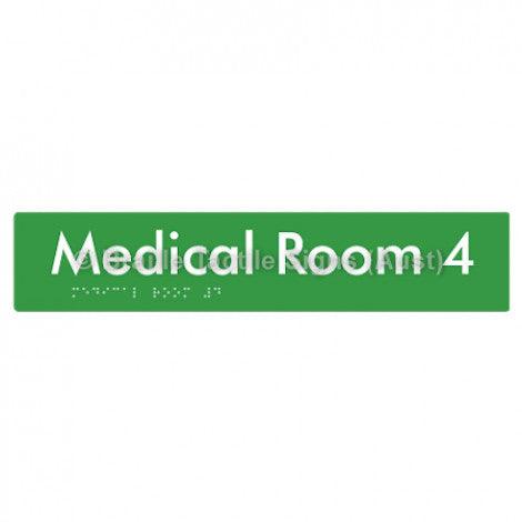 Braille Sign Medical Room 4 - Braille Tactile Signs (Aust) - BTS255-04-grn - Fully Custom Signs - Fast Shipping - High Quality - Australian Made &amp; Owned
