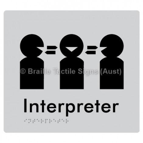 Braille Sign Interpreter - Braille Tactile Signs (Aust) - BTS260-slv - Fully Custom Signs - Fast Shipping - High Quality - Australian Made &amp; Owned