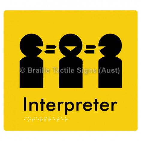 Braille Sign Interpreter - Braille Tactile Signs (Aust) - BTS260-yel - Fully Custom Signs - Fast Shipping - High Quality - Australian Made &amp; Owned