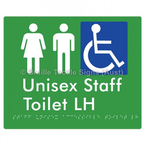 Braille Sign Staff Unisex Accessible Toilet LH - Braille Tactile Signs (Aust) - BTS262LH-grn - Fully Custom Signs - Fast Shipping - High Quality - Australian Made &amp; Owned