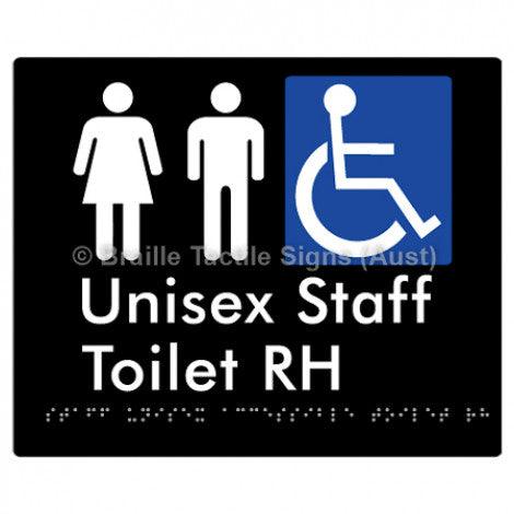 Braille Sign Staff Unisex Accessible Toilet RH - Braille Tactile Signs (Aust) - BTS262RH-blk - Fully Custom Signs - Fast Shipping - High Quality - Australian Made &amp; Owned