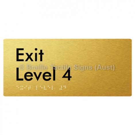 Braille Sign Exit Level 4 - Braille Tactile Signs (Aust) - BTS270-04-aliG - Fully Custom Signs - Fast Shipping - High Quality - Australian Made &amp; Owned