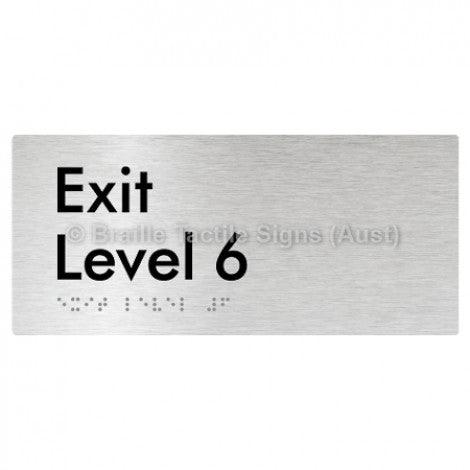 Braille Sign Exit Level 6 - Braille Tactile Signs (Aust) - BTS270-06-aliB - Fully Custom Signs - Fast Shipping - High Quality - Australian Made &amp; Owned