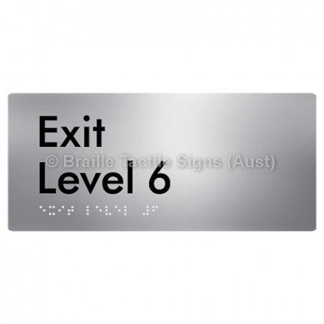 Braille Sign Exit Level 6 - Braille Tactile Signs (Aust) - BTS270-06-aliS - Fully Custom Signs - Fast Shipping - High Quality - Australian Made &amp; Owned