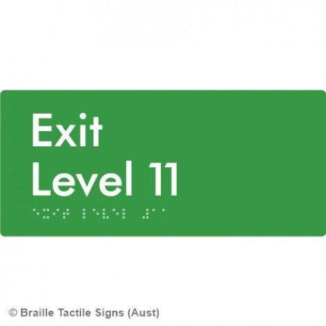 Braille Sign Exit Level 11 - Braille Tactile Signs (Aust) - BTS270-11-grn - Fully Custom Signs - Fast Shipping - High Quality - Australian Made &amp; Owned