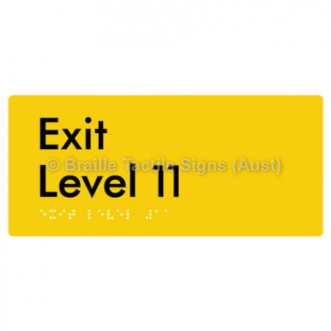 Braille Sign Exit Level 11 - Braille Tactile Signs (Aust) - BTS270-11-yel - Fully Custom Signs - Fast Shipping - High Quality - Australian Made &amp; Owned